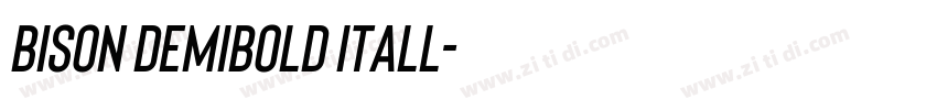 Bison DemiBold Itall字体转换